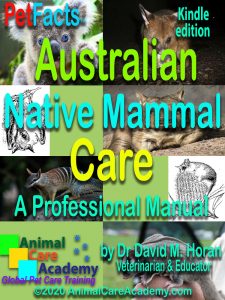 Australian Native Mammal Care New Pet Care Books
